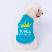 The Prince Has Arrived – Funny Printed Dog & Cat Vest