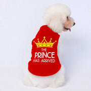 The Prince Has Arrived – Funny Printed Dog & Cat Vest